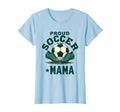 Proud Soccer Mama Soccer Moms T-Shirt - Aesthetic Graphic Men Women - T-Shirt, Sweatshirt, Hoodie