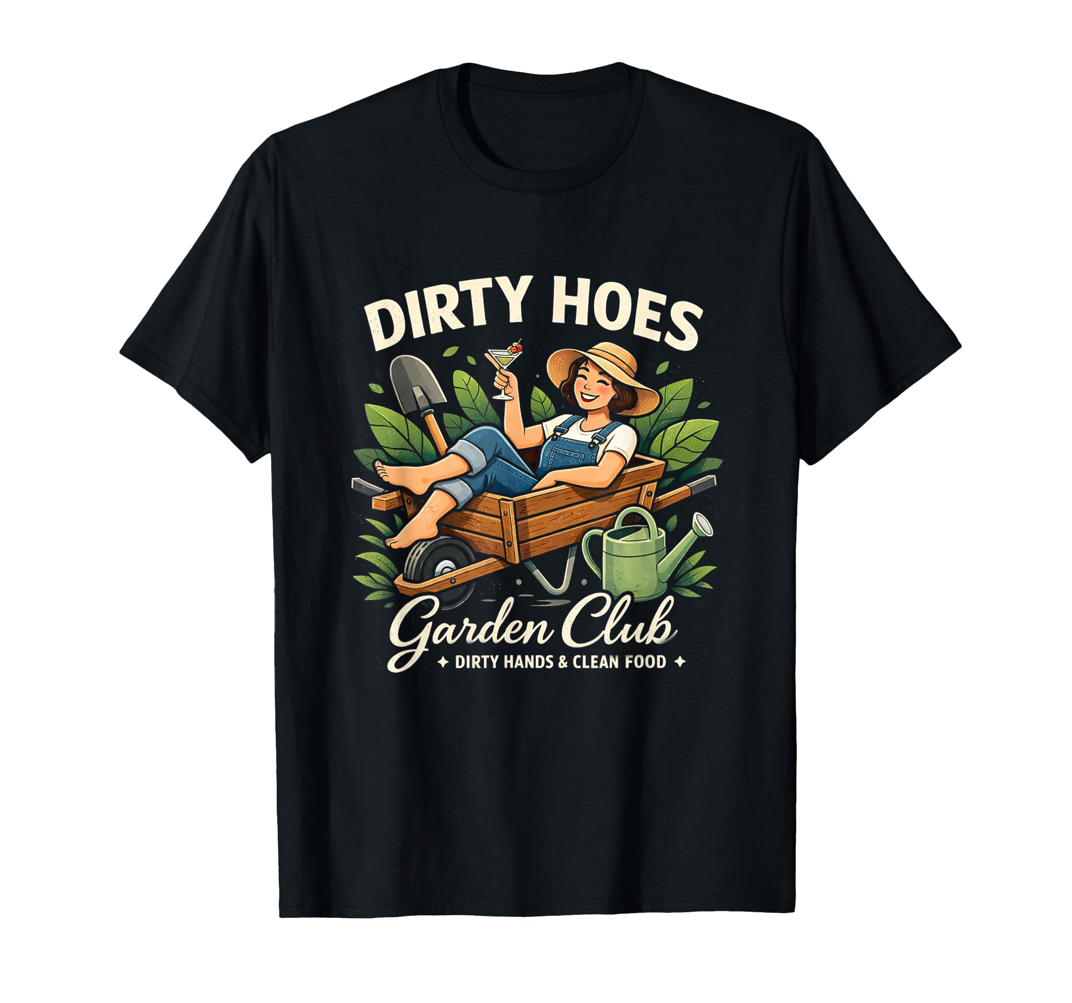 Dirty Hoes Garden Club Plant Lover T-Shirt - Aesthetic Graphic Men Women - T-Shirt, Sweatshirt, Hoodie