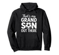 Thats My Grandson Out There Soccer Grandma Hoodie - Graphic Print Unisex - T-Shirt, Sweatshirt, Hoodie