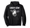 Funny Cow Dad Cow Farmer Farming Lover Hoodie - Custom Art Print Men Women - T-Shirt, Sweatshirt, Hoodie