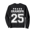 Number 25 Custom Proud Soccer Sweatshirt - Novelty Apparel for Adults - T-Shirt, Sweatshirt, Hoodie