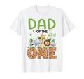 Dad Wild One 1St Jungle Safari Theme T-Shirt - Custom Art Print Men Women - T-Shirt, Sweatshirt, Hoodie