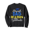 Class 2024 Graduation Proud Dad 2024 Sweatshirt - Aesthetic Graphic Unisex - T-Shirt, Sweatshirt, Hoodie