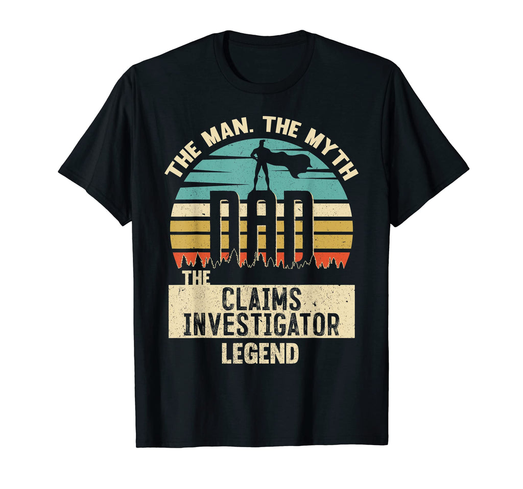 Mens Myth Legend Dad Claims T-Shirt - Casual Everyday Wear Unisex - T-Shirt, Sweatshirt, Hoodie
