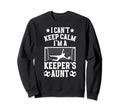 Im Soccer Keeper Aunt Soccer Sweatshirt - Casual Everyday Wear Unisex - T-Shirt, Sweatshirt, Hoodie