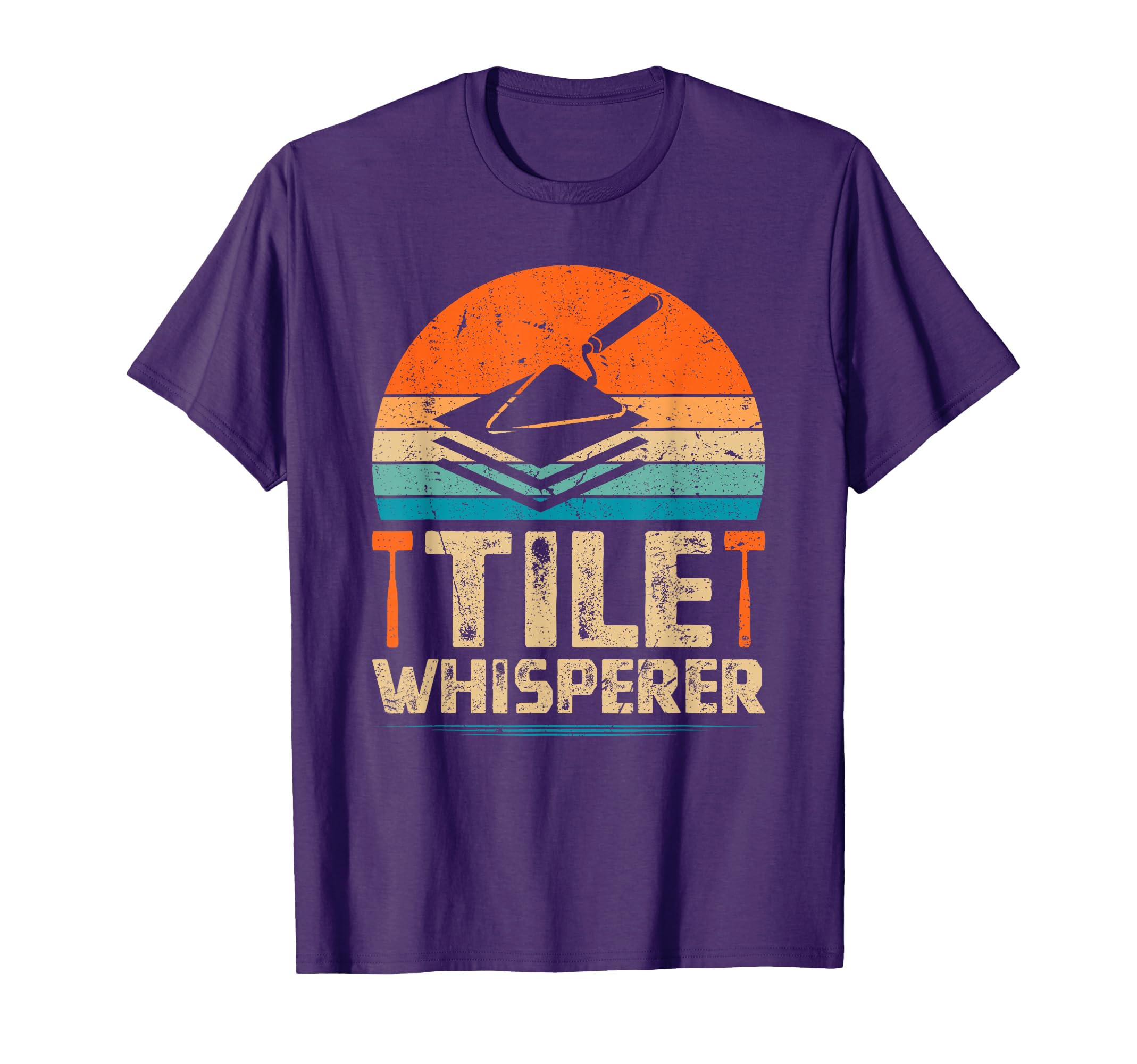 Tile Whisperer Tiler Tile Worker T-Shirt - Novelty Apparel for Adults - T-Shirt, Sweatshirt, Hoodie