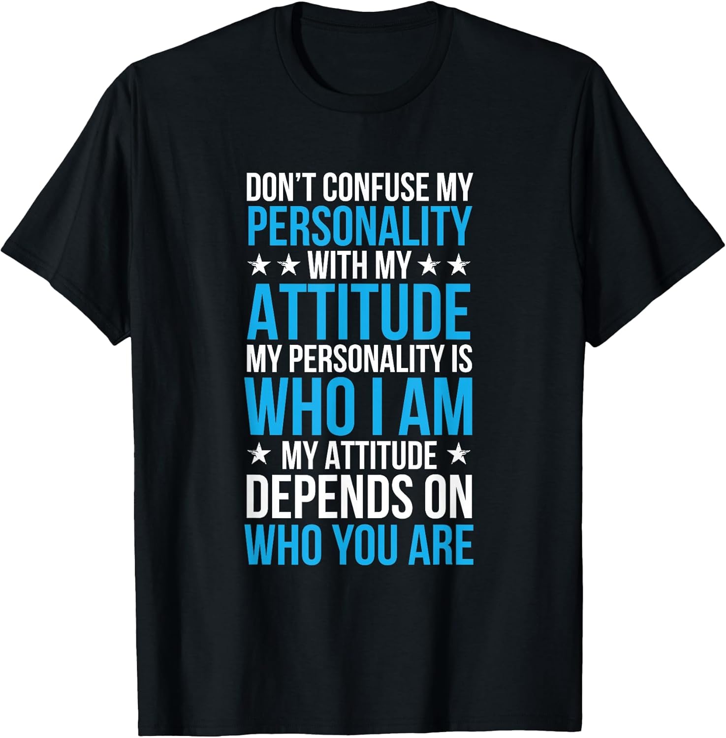 Don't Confuse My Personality With Attitude - Adult & Kids T-Shirts, Sweatshirts & Hoodies apparel design preview 1