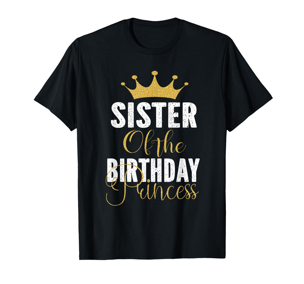 Sister Birthday Princess Party T-Shirt - Custom Art Print Unisex - T-Shirt, Sweatshirt, Hoodie