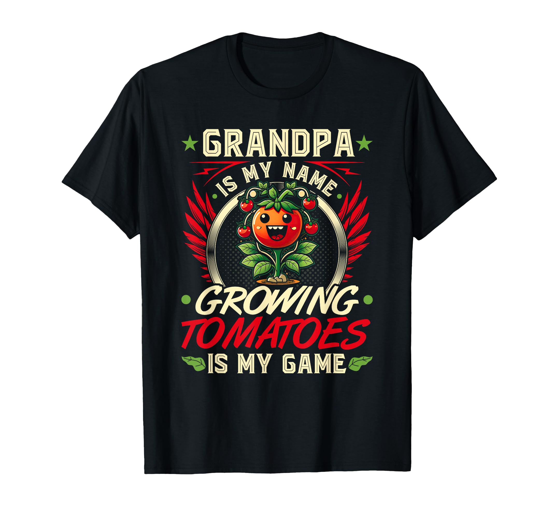 Grandpa Tomato Gardening Funny T-Shirt - Casual Everyday Wear Unisex - T-Shirt, Sweatshirt, Hoodie