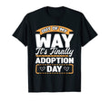 Adoption Mom Dad Adoptive Mother T-Shirt - Streetwear Style for Adults - T-Shirt, Sweatshirt, Hoodie