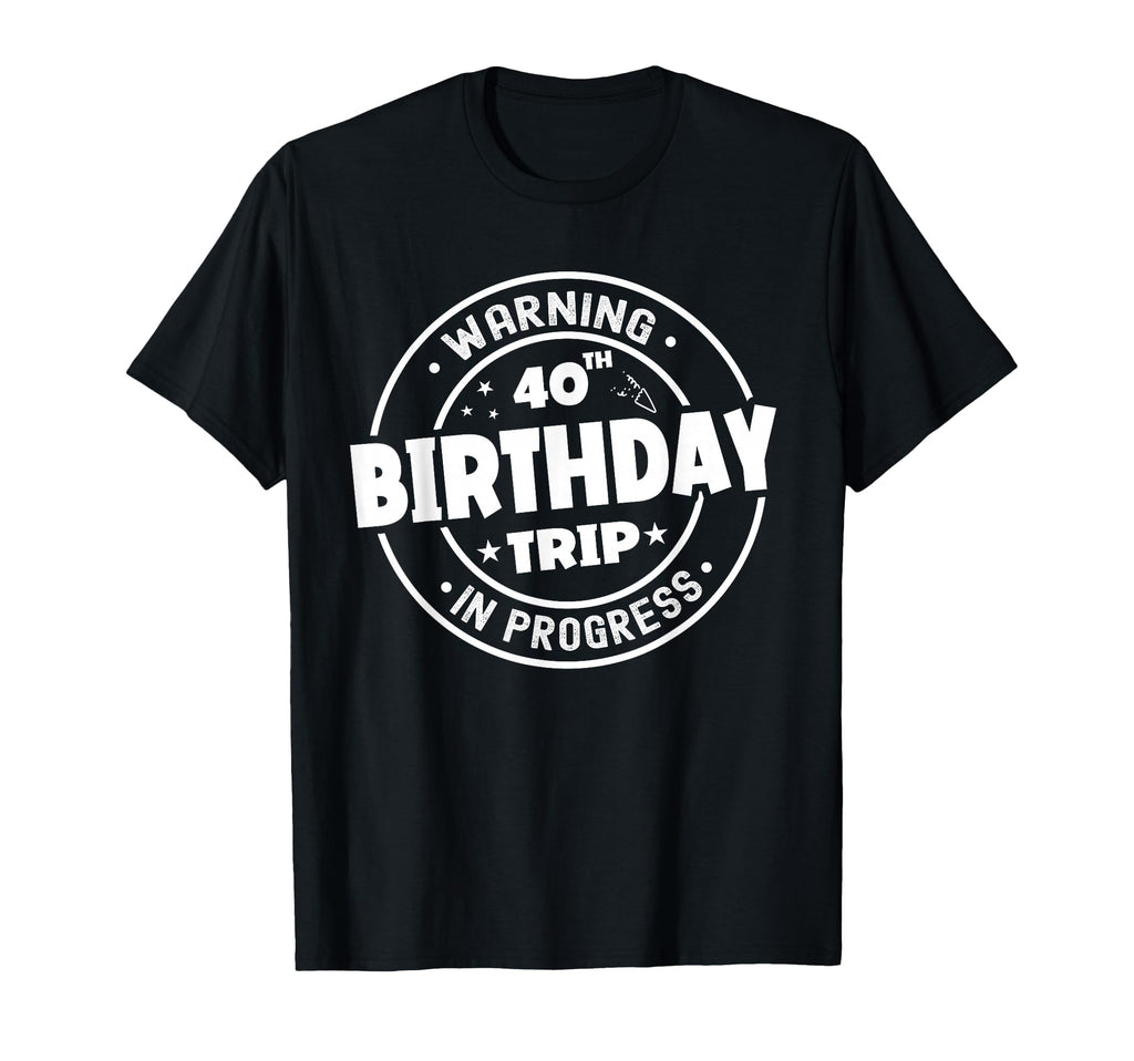 Funny 40 Years Old Warning 40Th T-Shirt - Unique Graphic for Adults - T-Shirt, Sweatshirt, Hoodie