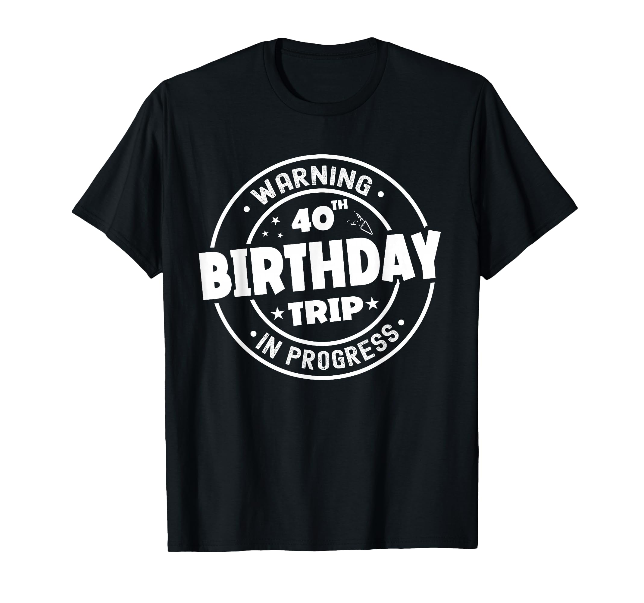 Funny 40 Years Old Warning 40Th T-Shirt - Unique Graphic for Adults - T-Shirt, Sweatshirt, Hoodie