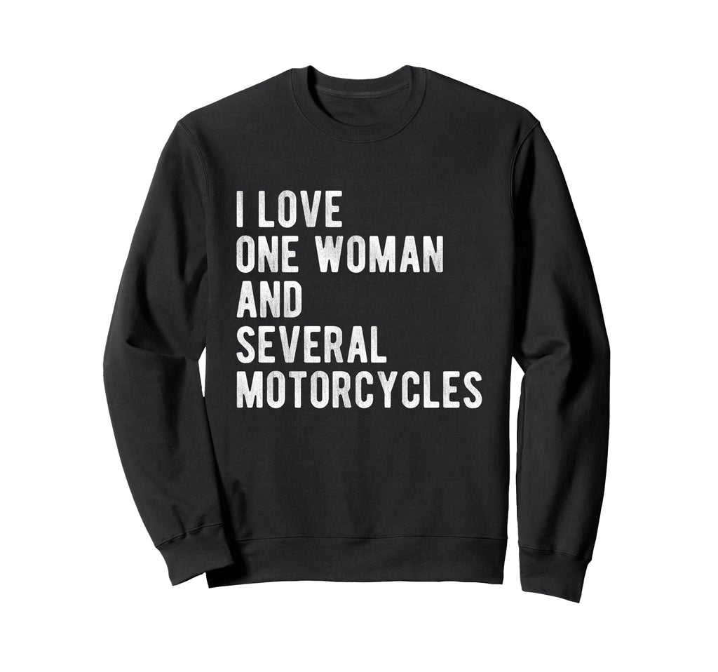 Funny Motorcycle Lover Husband One Sweatshirt - Novelty Apparel Unisex - T-Shirt, Sweatshirt, Hoodie