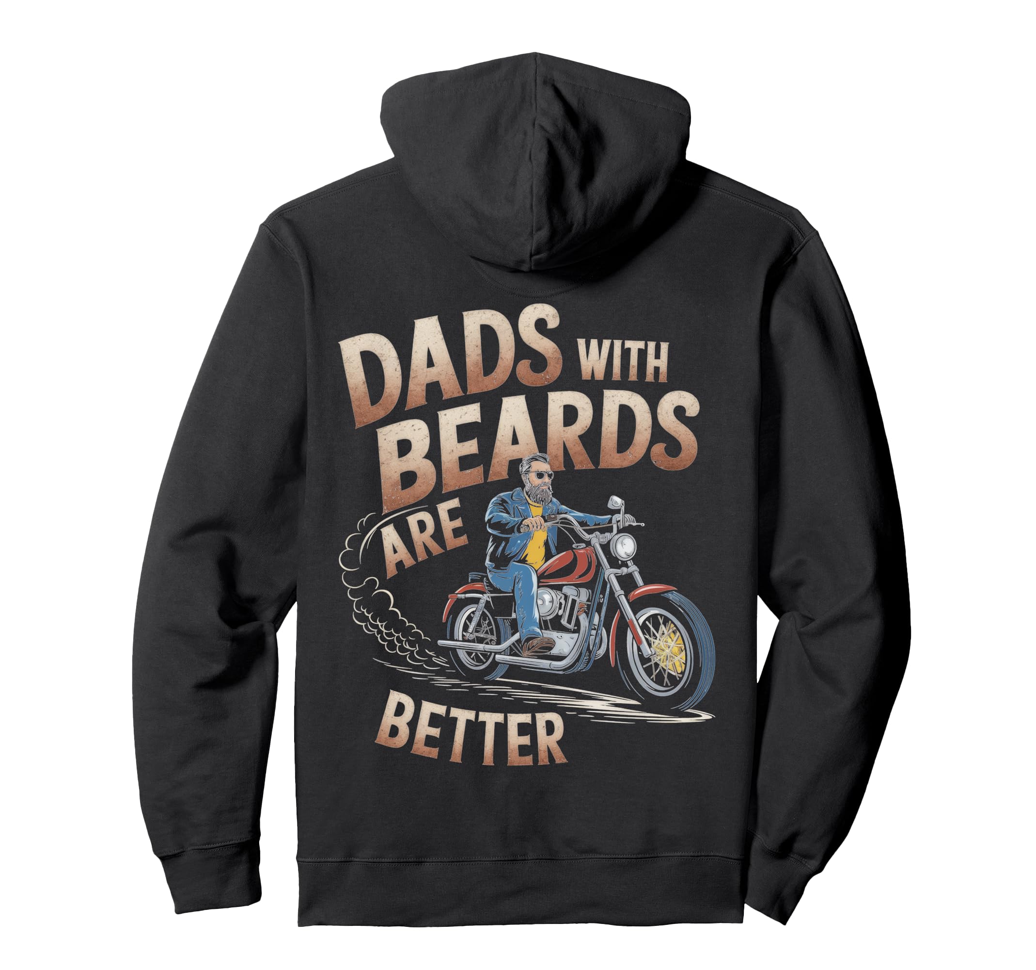 Dads Beards Are Better Motorcycle Hoodie - Unique Graphic for Adults - T-Shirt, Sweatshirt, Hoodie