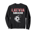 Latvia Soccer Ball Net Goal Latvian Sweatshirt - Trendy Graphic Unisex - T-Shirt, Sweatshirt, Hoodie