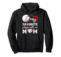 Baseball My Favorite Player Calls Me Hoodie - Aesthetic Graphic Men Women - T-Shirt, Sweatshirt, Hoodie