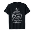 Distressed I Can Do All Things Through T-Shirt - Unique Graphic for Adults - T-Shirt, Sweatshirt, Hoodie