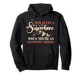 Funny Orthopedic Surgeon Superhero Dad Hoodie - Custom Art Print Unisex - T-Shirt, Sweatshirt, Hoodie