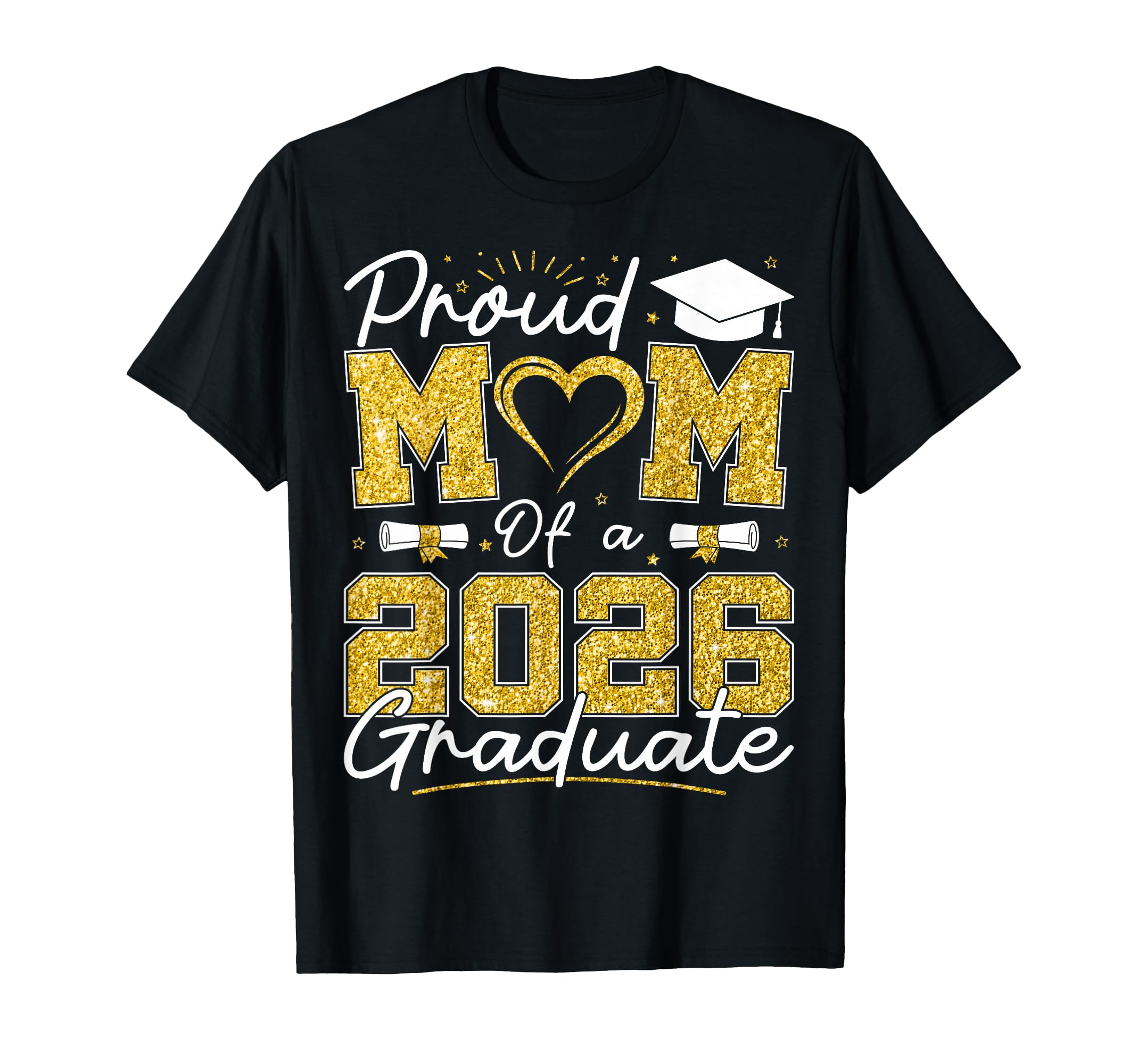 Proud Mom 2026 Graduate Senior 2026 Grad T-Shirt - Graphic Print Men Women - T-Shirt, Sweatshirt, Hoodie