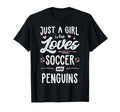 Just Who Loves Soccer And Penguins Gift T-Shirt - Graphic Print Men Women - T-Shirt, Sweatshirt, Hoodie