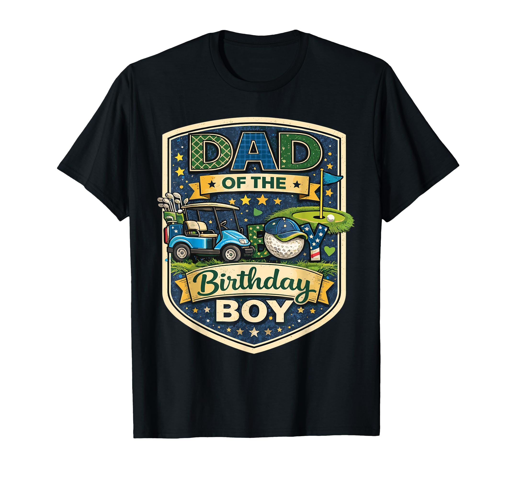 Proud Dad Birthday Golf Celebration T-Shirt - Unique Graphic Unisex - T-Shirt, Sweatshirt, Hoodie