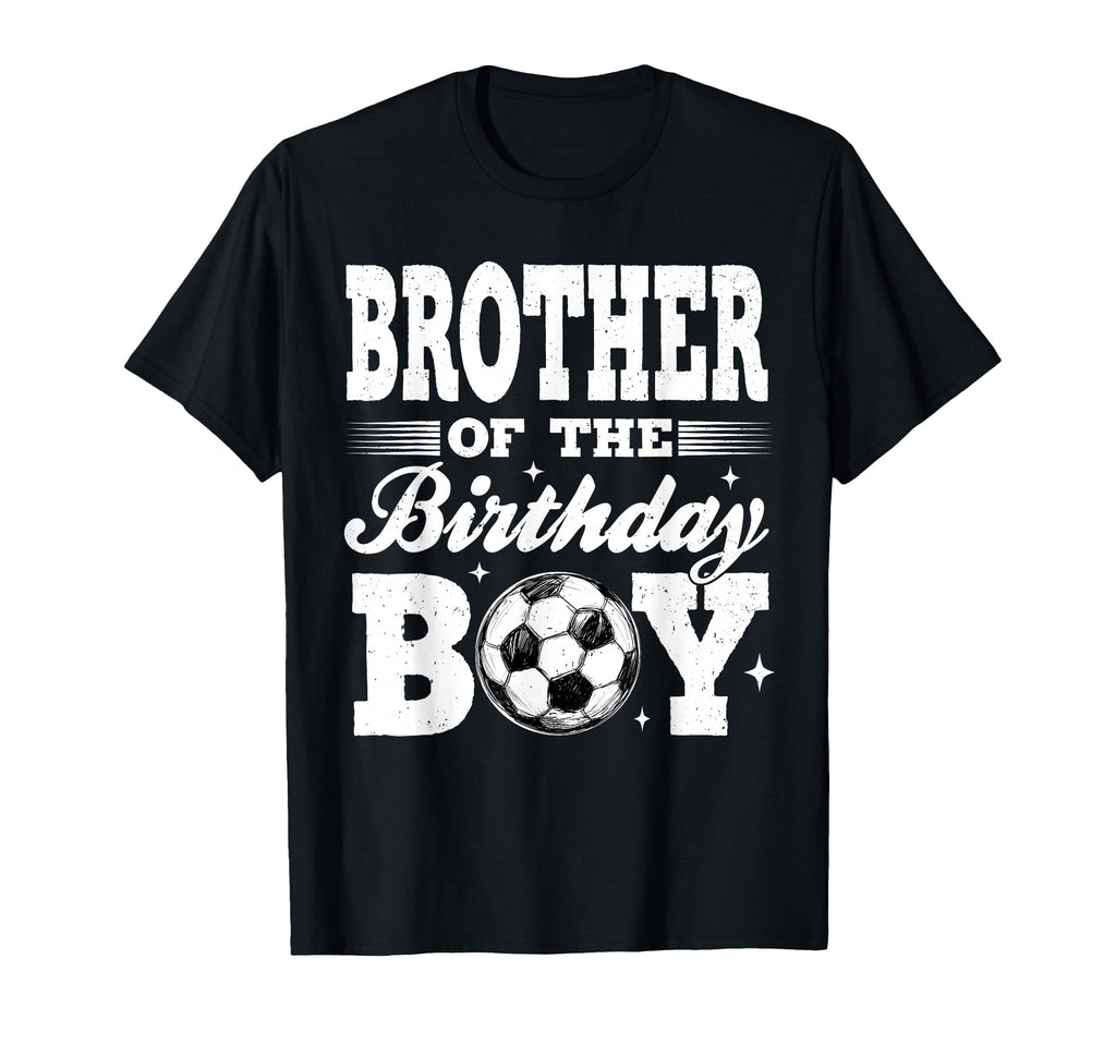 Brother Birthday Soccer Matching T-Shirt - Aesthetic Graphic for Adults - T-Shirt, Sweatshirt, Hoodie