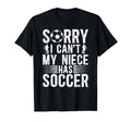 My Niece Has Soccer Uncle Soccer Player T-Shirt - Graphic Print Men Women - T-Shirt, Sweatshirt, Hoodie