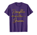 Daughter Groom Wedding Party Her T-Shirt - Custom Art Print for Adults - T-Shirt, Sweatshirt, Hoodie