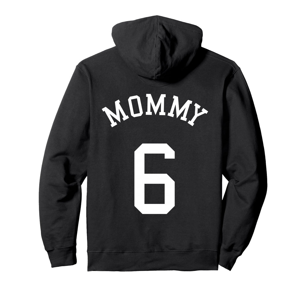 Mommy 6 Rugby Mother Soccer Volleyball Hoodie - Minimalist Print Unisex - T-Shirt, Sweatshirt, Hoodie