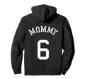 Mommy 6 Rugby Mother Soccer Volleyball Hoodie - Minimalist Print Unisex - T-Shirt, Sweatshirt, Hoodie
