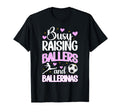 Raising Ballers And Ballerinas Soccer And T-Shirt - Unique Graphic Unisex - T-Shirt, Sweatshirt, Hoodie