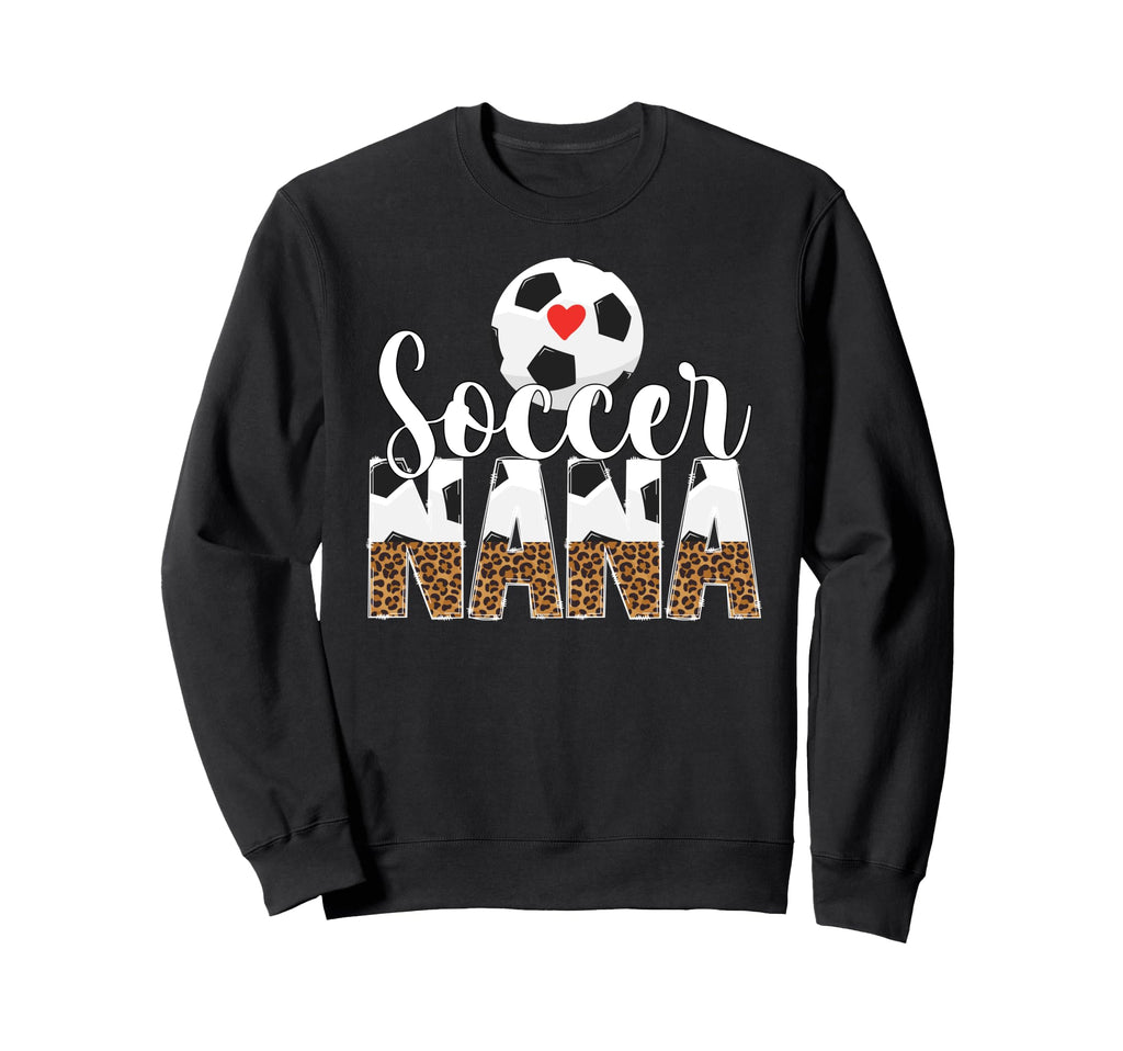 Soccer Nana Leopard Nana Soccer Player Sweatshirt - Trendy Graphic Unisex - T-Shirt, Sweatshirt, Hoodie