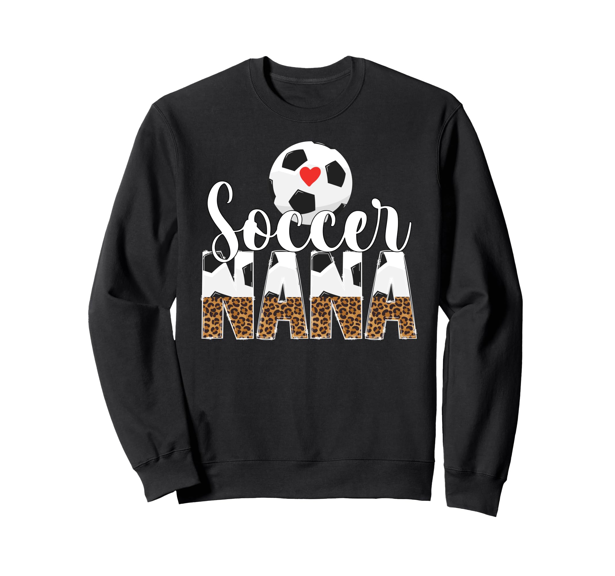 Soccer Nana Leopard Nana Soccer Player Sweatshirt - Trendy Graphic Unisex - T-Shirt, Sweatshirt, Hoodie