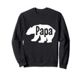 Papa Bear Animal Lover Fathers Sweatshirt - Fun Novelty Design Men Women - T-Shirt, Sweatshirt, Hoodie