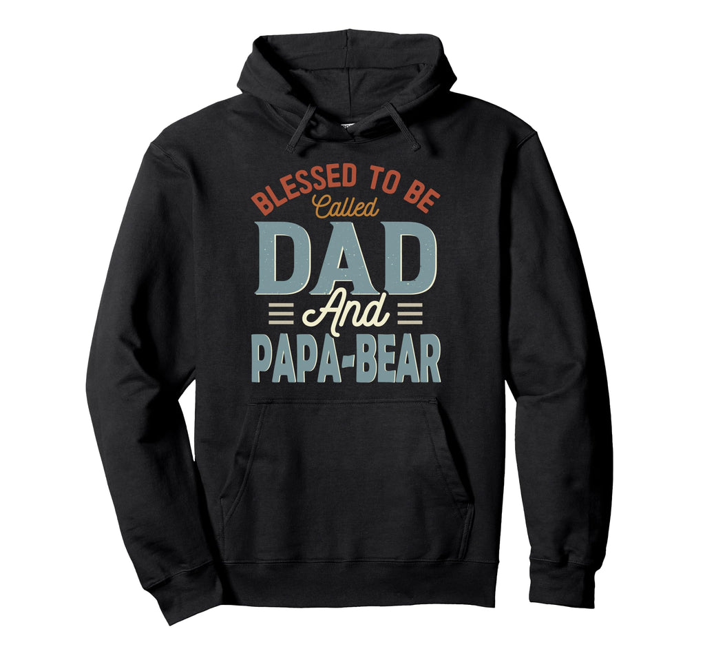 Blessed To Be Called Dad And Papa Hoodie - Streetwear Style for Adults - T-Shirt, Sweatshirt, Hoodie