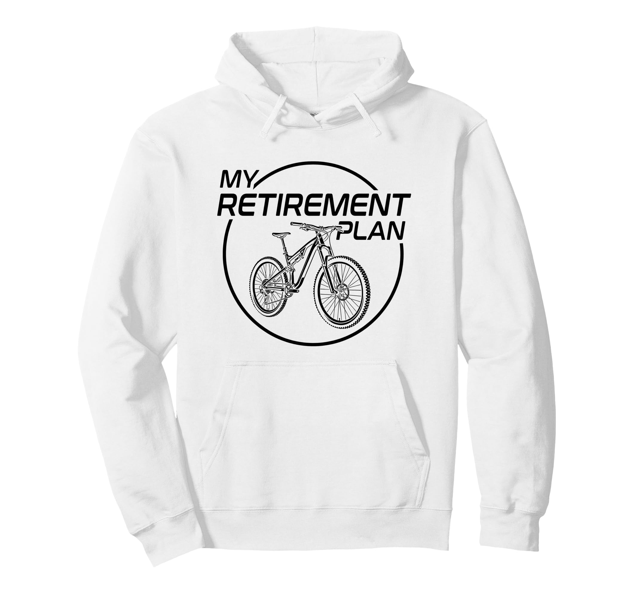 My Retirement Plan Bike Biker Funny Hoodie - Graphic Print for Adults - T-Shirt, Sweatshirt, Hoodie