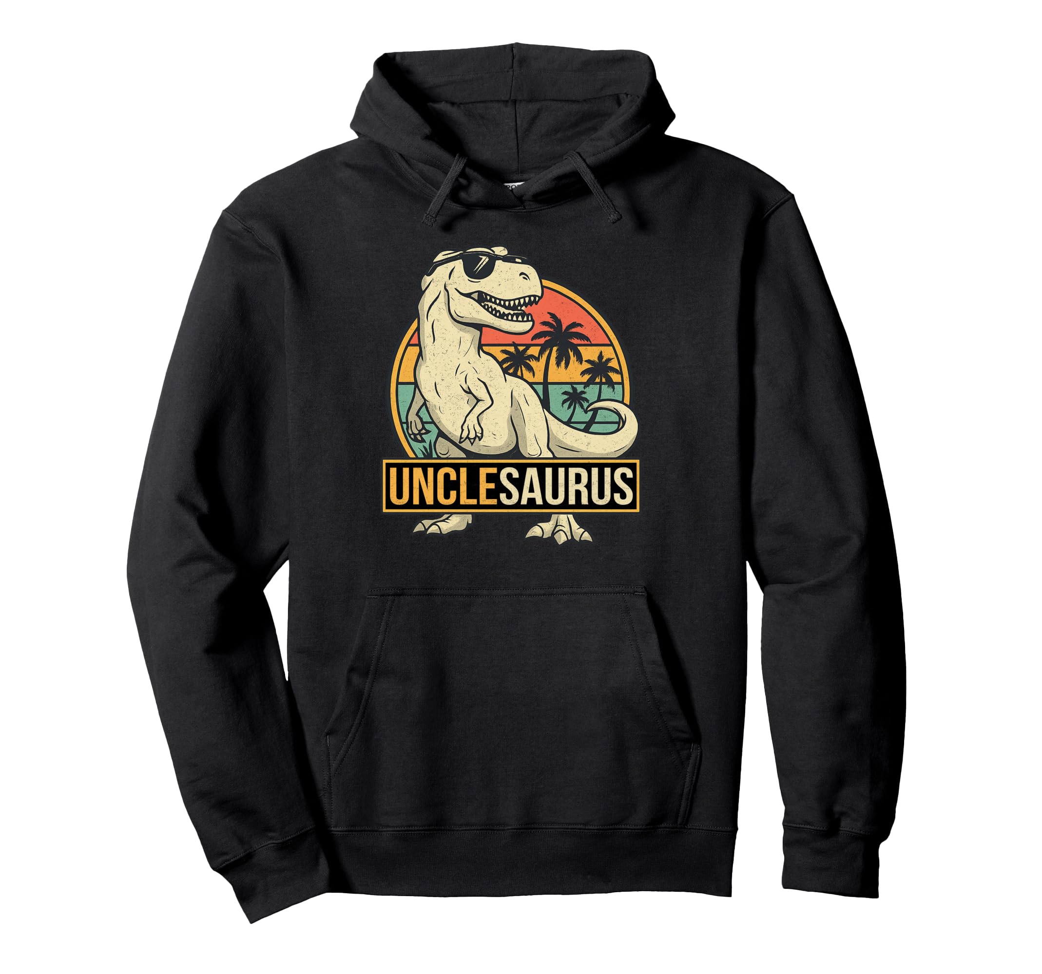Unclesaurus T Rex Dinosaur Uncle Saurus Hoodie - Trendy Graphic Unisex - T-Shirt, Sweatshirt, Hoodie