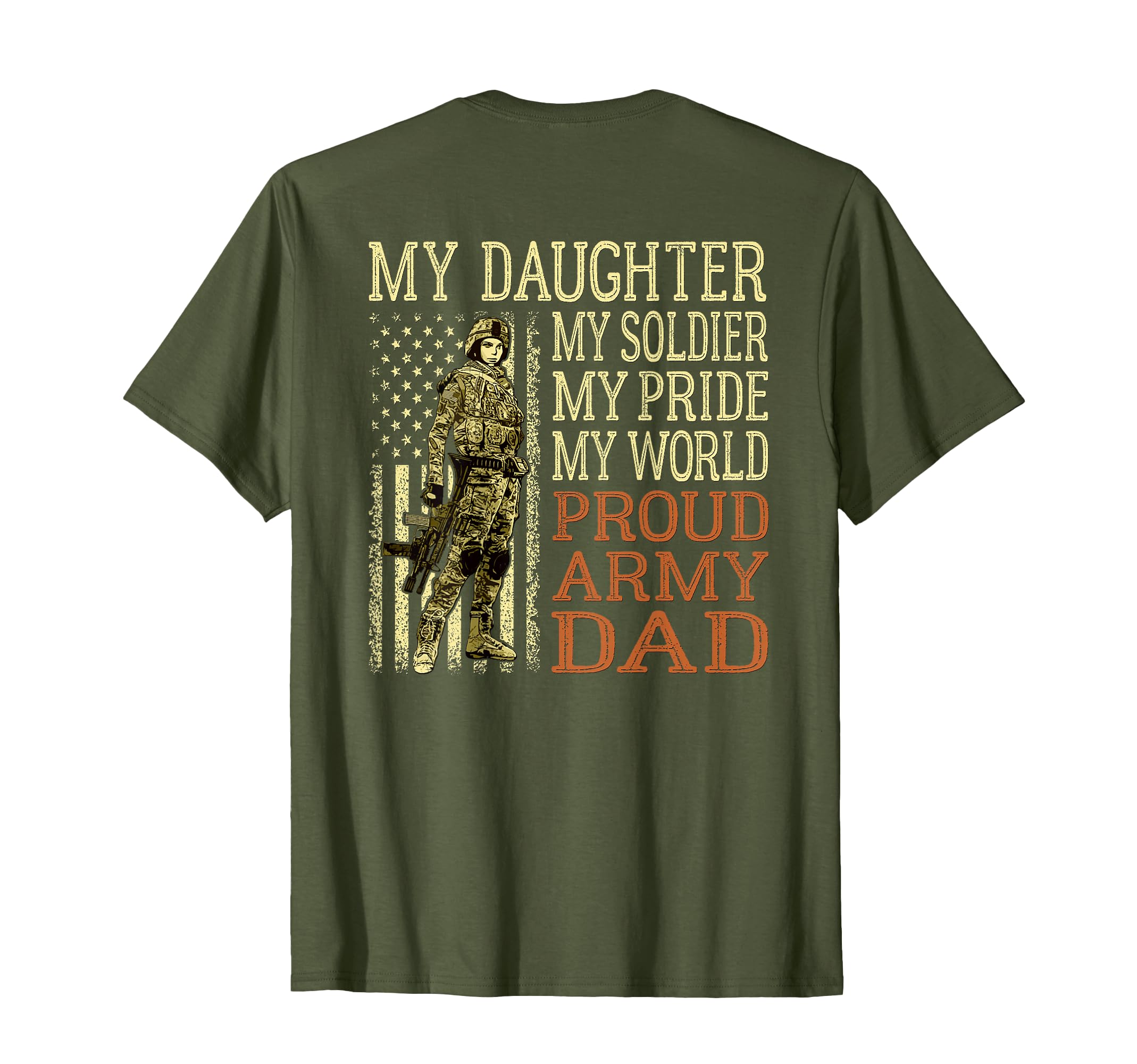 My Daughter My Soldier My Pride My World T-Shirt - Minimalist Print Unisex - T-Shirt, Sweatshirt, Hoodie