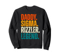 Funny Daddy Sigma Rizzler Legend Sweatshirt - Minimalist Print Men Women - T-Shirt, Sweatshirt, Hoodie