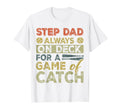 Stepdad Baseball Step Dad Always T-Shirt - Minimalist Print for Adults - T-Shirt, Sweatshirt, Hoodie