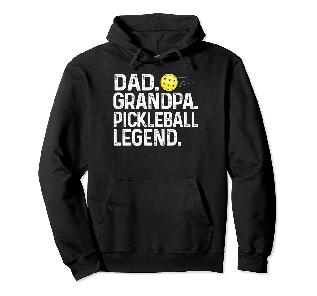 Dad Grandpa Pickleball Legend Player Hoodie - Graphic Print for Adults - T-Shirt, Sweatshirt, Hoodie