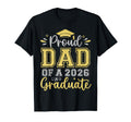Proud Dad 2026 Graduate Senior Graduation T-Shirt - Custom Art Print Unisex - T-Shirt, Sweatshirt, Hoodie