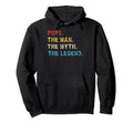 Pops Myth Legend Fathers Day Funny Hoodie - Aesthetic Graphic Unisex - T-Shirt, Sweatshirt, Hoodie
