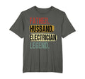Father Husband Electrician Legend Dad T-Shirt - Trendy Graphic Men Women - T-Shirt, Sweatshirt, Hoodie