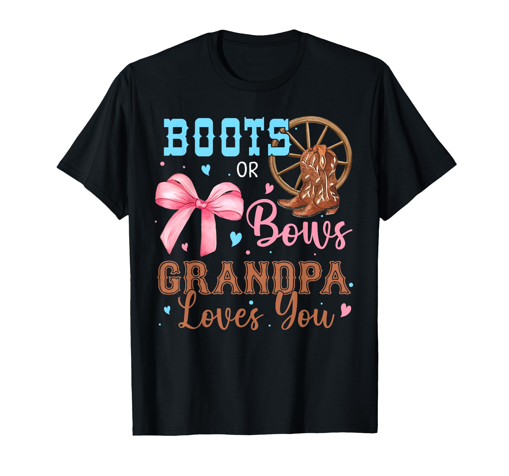 Boots Or Bows Gender Reveal T-Shirt - Trendy Graphic for Adults - T-Shirt, Sweatshirt, Hoodie
