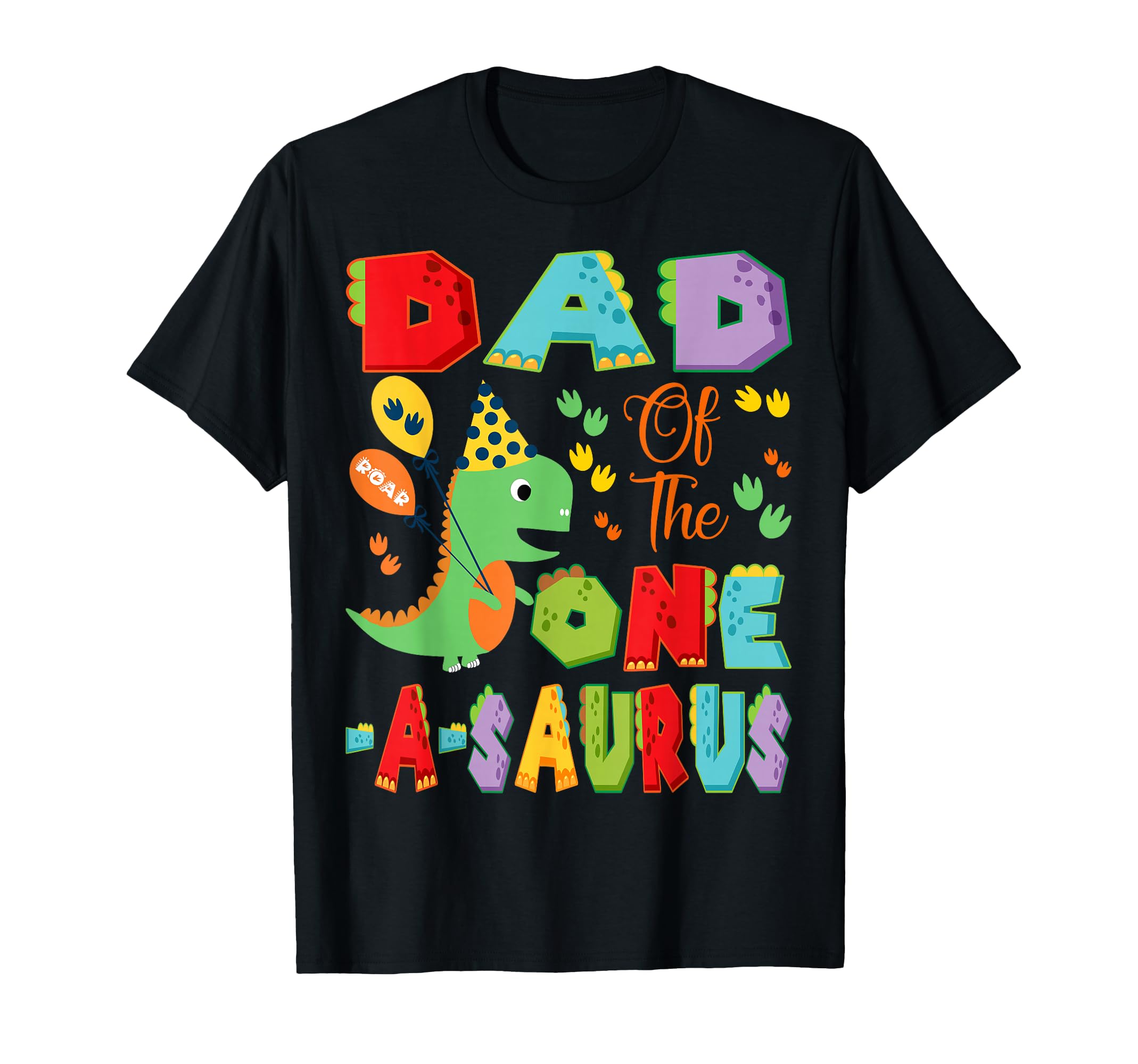 Dad One Saurus 1St Birthday T-Shirt - Fun Novelty Design for Adults - T-Shirt, Sweatshirt, Hoodie