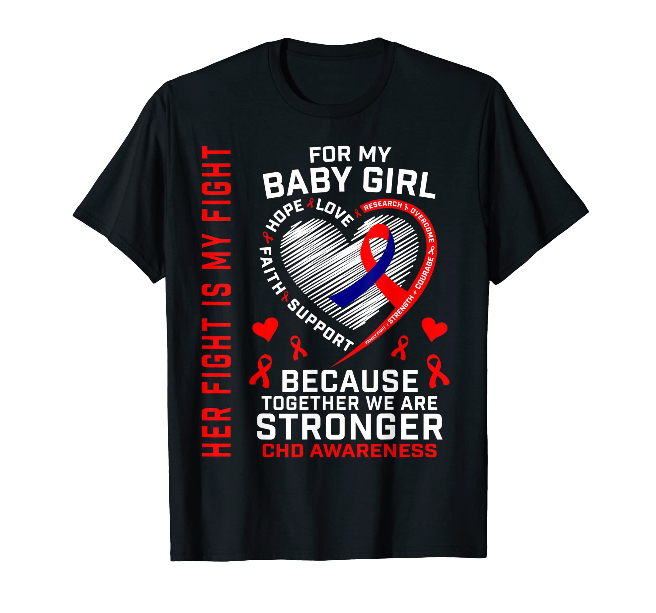 Chd Awareness Daughter Heart Disease Mom T-Shirt - Graphic Print Men Women - T-Shirt, Sweatshirt, Hoodie