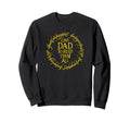 One Dad To Rule Them All Sweatshirt - Custom Art Print Men Women - T-Shirt, Sweatshirt, Hoodie