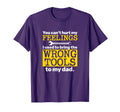 You Cant Hurt My Feelings Used To T-Shirt - Streetwear Style for Adults - T-Shirt, Sweatshirt, Hoodie