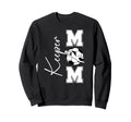 Soccer Keeper Mom Soccer Goalkeeper Mom Sweatshirt - Novelty Apparel Unisex - T-Shirt, Sweatshirt, Hoodie